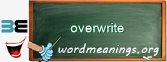 WordMeaning blackboard for overwrite